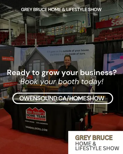 Image that says book your booth today at OwenSound.ca/HomeShow